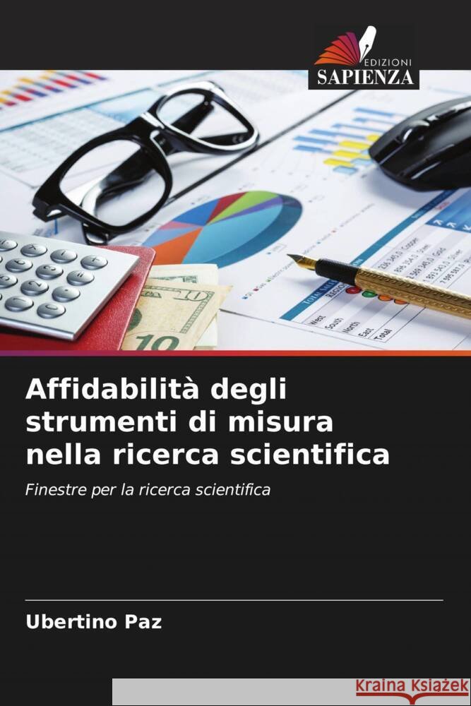 Affidabilità degli strumenti di misura nella ricerca scientifica Paz, Ubertino 9786206442820 Edizioni Sapienza - książka