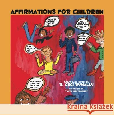 Affirmations for Children R.Ceci Dymally 9781412024631 Trafford Publishing - książka