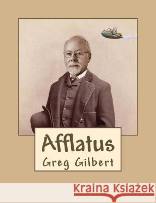 Afflatus Greg Gilbert 9781726383363 Createspace Independent Publishing Platform - książka