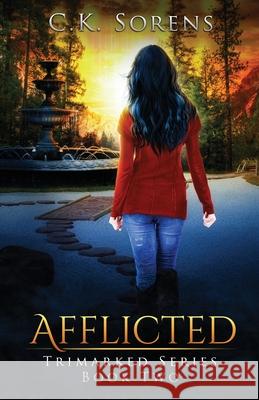 Afflicted C. K. Sorens 9781954054028 Carrie Sorensen - książka
