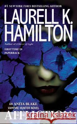 Affliction Laurell K. Hamilton 9780515154276 Jove Books - książka