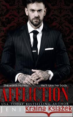 Affliction Jenika Snow 9781542785464 Createspace Independent Publishing Platform - książka