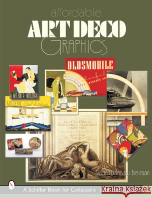 Affordable Art Deco Graphics Susan Warshaw Berman 9780764314766 Schiffer Publishing - książka