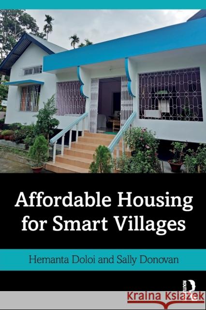 Affordable Housing for Smart Villages Hemanta Doloi Sally Donovan 9780367190781 Routledge - książka