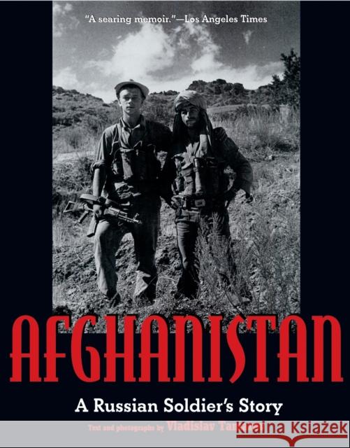 Afghanistan: A Russian Soldier's Story Tamarov, Vladislav 9781580084161  - książka