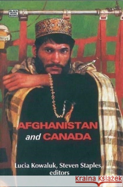 Afghanistan and Canada Lyle Stewart 9781551643298 Black Rose Books - książka