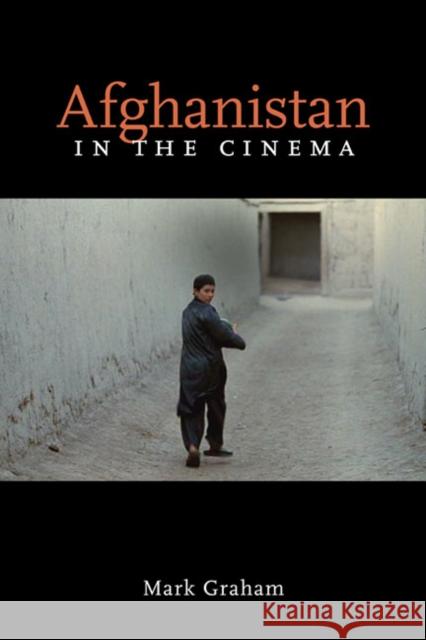 Afghanistan in the Cinema Mark Graham 9780252077128 University of Illinois Press - książka