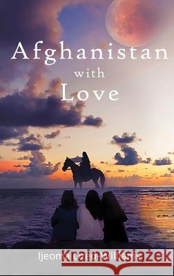 Afghanistan with Love Ijeoma Ozed-Williams 9781958518656 Fott Banner Books - książka