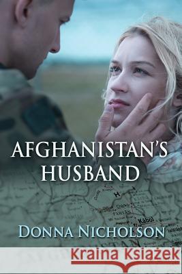 Afghanistan's Husband Donna Nicholson 9781943789153 Taylor and Seale Publishers - książka