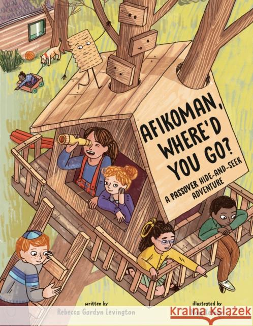 Afikoman, Where'd You Go?: A Passover Hide-and-Seek Adventure Rebecca Gardyn Levington 9780593617786 Penguin Young Readers - książka