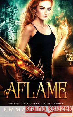 Aflame Emma L. Adams 9781915250636 Emma Adams - książka