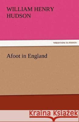 Afoot in England  9783842428577 tredition GmbH - książka