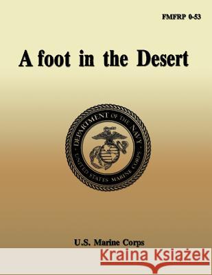 Afoot in the Desert Department Of the Na U 9781484930199 Createspace - książka