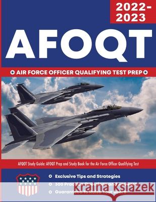 AFOQT Study Guide: AFOQT Prep and Study Book for the Air Force Officer Qualifying Test Moon Point Test Prep                     Afoqt Study Guide 2019-2020              Afoqt Study Guide Team 9781950159116 LCR Publishing - książka