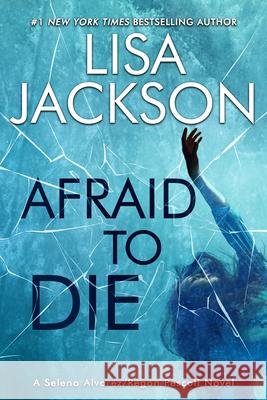 Afraid to Die Lisa Jackson 9781496761569 Zebra - książka
