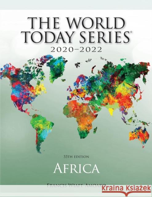 Africa 2020-2022, 55th Edition Wiafe-Amoako, Francis 9781475856491 ROWMAN & LITTLEFIELD - książka