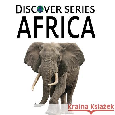 Africa: Discover Series Picture Book for Children Xist Publishing 9781623950040 Xist Publishing - książka