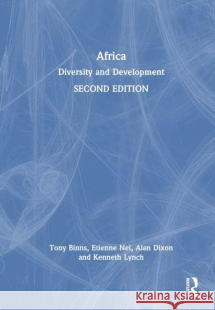 Africa: Diversity and Development Binns, Tony 9780367137397 Taylor & Francis Ltd - książka