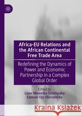 Africa-EU Relations and the African Continental Free Trade Area  9783031579943 Springer Nature Switzerland - książka