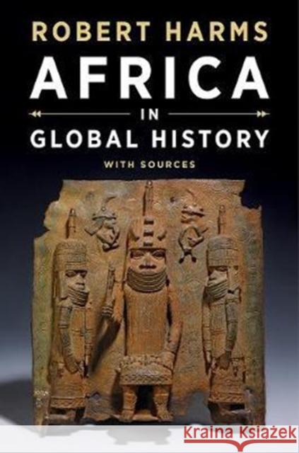 Africa in Global History with Sources Robert Harms 9780393927573 W. W. Norton & Company - książka