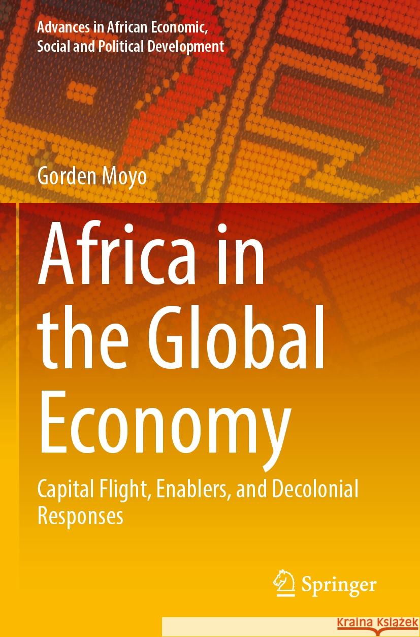 Africa in the Global Economy Gorden Moyo 9783031510021 Springer Nature Switzerland - książka