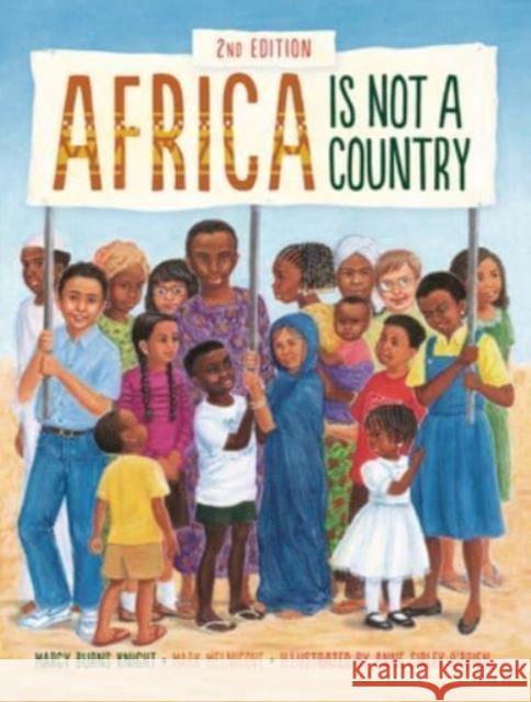 Africa Is Not a Country, 2nd Edition Mark Melnicove Margy Burns Knight Anne Sibley O'Brien 9781728460390 Millbrook Press (Tm) - książka