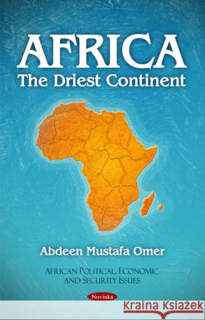 Africa: The Driest Continent Abdeen Mustafa Omer 9781617288548 Nova Science Publishers Inc - książka