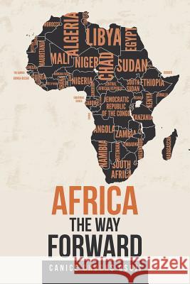 Africa the Way Forward Canice Chucks Osuji 9781543489798 Xlibris UK - książka