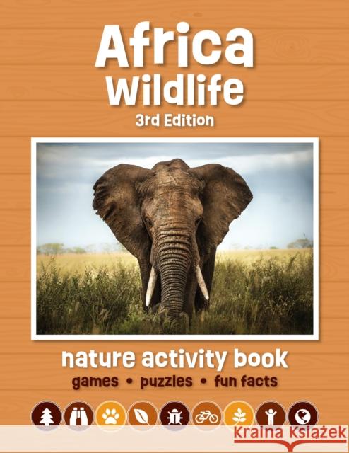 Africa Wildlife Nature Activity Book, 3rd Ed Waterford Press 9781620057131 Waterford Press - książka