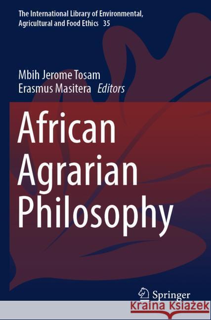 African Agrarian Philosophy  9783031430428 Springer - książka