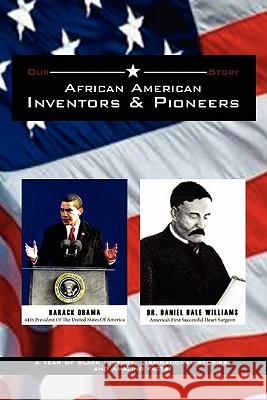 African American Inventors and Pioneers James Henry Williams 9781456840006 Xlibris Corporation - książka