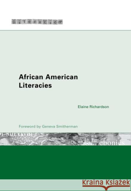 African American Literacies Elaine Richardson 9780415268820 Routledge - książka