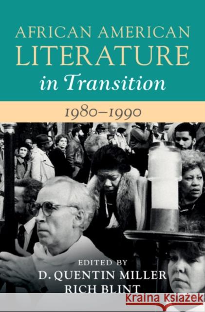 African American Literature in Transition, 1980-1990: Volume 15  9781009179348 Cambridge University Press - książka