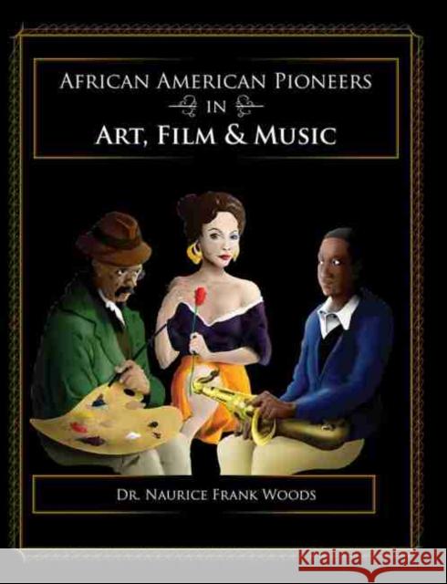 African American Pioneers Woods 9781465227461 Kendall/Hunt Publishing Company - książka