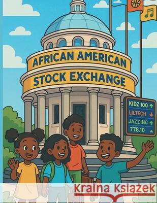 African American Stock Exchange Curtis Darnell, Jr. Brown 9781088104859 Curtis Brown - książka