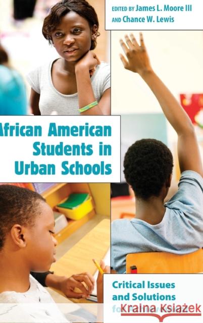 African American Students in Urban Schools; Critical Issues and Solutions for Achievement Goodman, Greg S. 9781433106873 Peter Lang Publishing Inc - książka