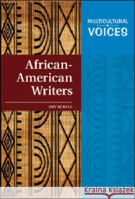 African-American Writers Sickels, Amy 9781604133110 Chelsea House Publications - książka