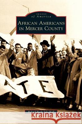 African Americans in Mercer County Roland Barksdale-Hall 9781531642525 Arcadia Publishing Library Editions - książka