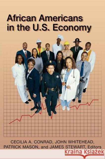 African Americans in the U.S. Economy Cecilia A. Conrad John Whitehead Patrick Mason 9780742543775 Rowman & Littlefield Publishers - książka