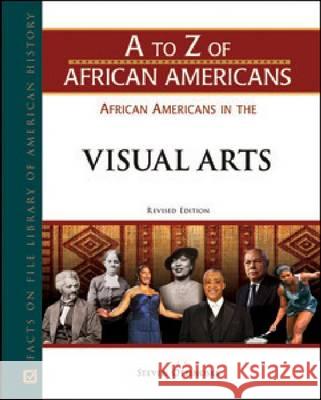 African Americans in the Visual Arts Steven Otfinoski 9780816078400 Facts on File - książka