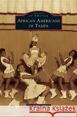 African Americans of Tampa Ersula Knox Odom 9781531670191 Arcadia Library Editions - książka