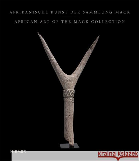 African Art of the Mack Collection Zemanek, David 9783777429366 Hirmer Verlag GmbH - książka