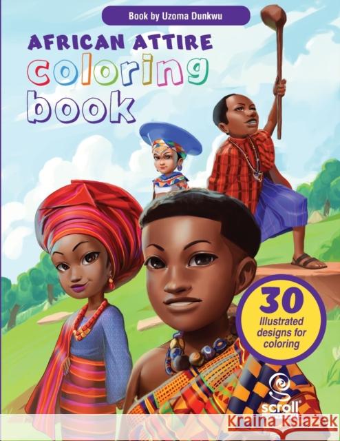 African Attire Coloring Book Uzoma Dunkwu 9789692292856 Scroll Entertainment - książka