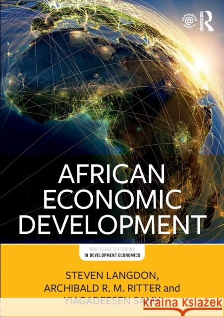 African Economic Development Steven Langdon Archibald R. M. Ritter Yiagadeesen Samy 9781138915015 Routledge - książka