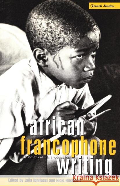 African Francophone Writing: A Critical Introduction Hitchcott, Nicki 9781859730140  - książka