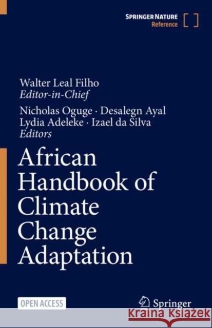 African Handbook of Climate Change Adaptation Walter Lea Nicholas Otienoh Oguge Desalegn Ayal 9783030451059 Springer - książka