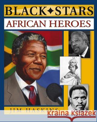 African Heroes Jim Haskins Jim Haskins 9781119102588 John Wiley & Sons - książka
