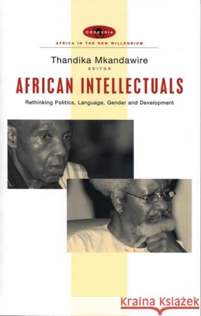 African Intellectuals: Rethinking Politics, Language, Gender and Development Mkandawire, Thandika 9781842776216  - książka
