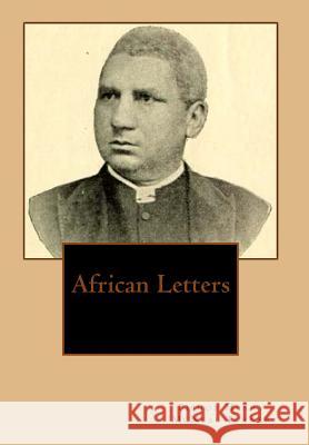 African Letters Bishop Henry McNeal Turner 9781453874394 Createspace - książka