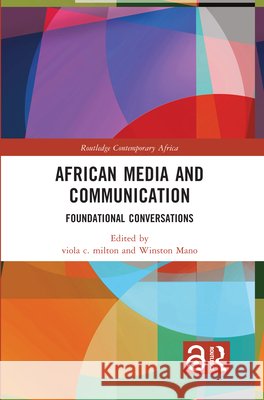 African Media and Communication: Foundational Conversations  9780367679446 Taylor & Francis Ltd - książka